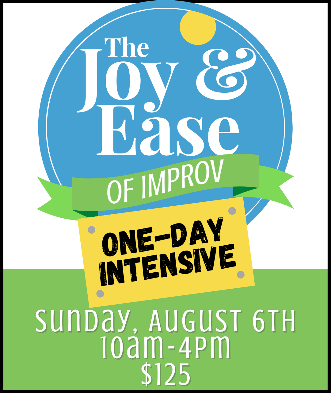 The Joy & Ease of Improv: One-Day Intensive