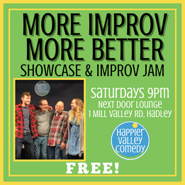 More Improv More Better Showcase & Improv Jam